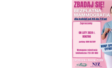 Zbadaj się - bezpłatna mammografia dla kobiet od 45 do 74 roku