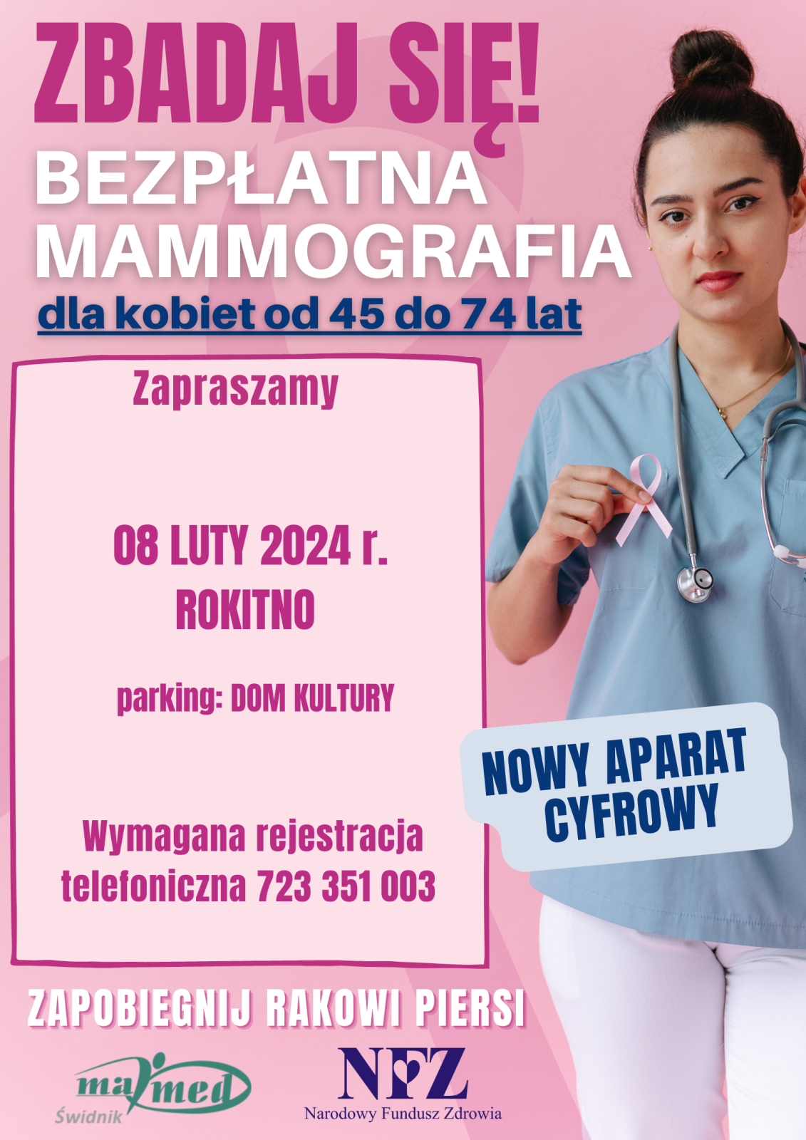 Zbadaj się - bezpłatna mammografia dla kobiet od 45 do 74 roku 8 luty 2024 parking - Dom kultury, wymagana rejestracja telefoniczna: 723351003