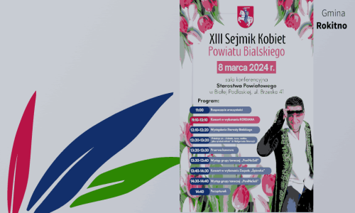 XIII Sejmik Kobiet dnia 8 marca 2024r. w Starostwie Powiatowym w Białej Podlaskiej.