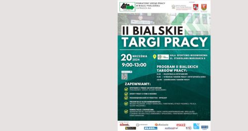 II Bialskie Targi Pracy - 20.09.2024r. 