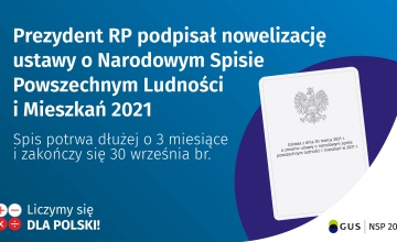 Prezydent podpisał nowelizację ustawy o Narodowym Spisie Powszechnym Ludności i Mieszkań 2021