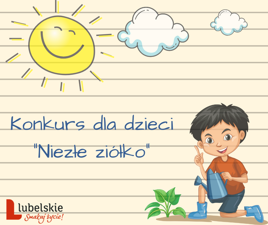 Obraz z tekstem: Konkurs dla dziecki "Niezłe ziółko"