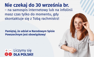 Spisz się jak najszybciej samodzielnie! Pamiętaj, masz na to czas tylko do momentu, gdy skontaktuje się z Tobą rachmistrz.
