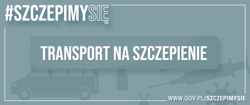 Szczepmy Się Transport na Szczepienie