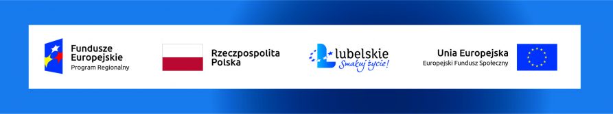 Loga: Fundusze Europejskie, flaga Polski, Lubelskie smakuj życie, Flaga Unii Europejskiej