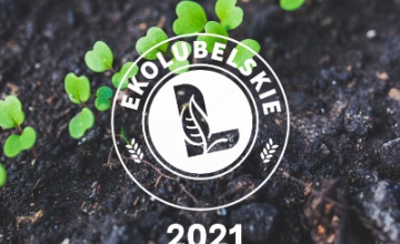Konkursy „Rolnik z Lubelskiego 2022” oraz „Ekolubelskie 2022”