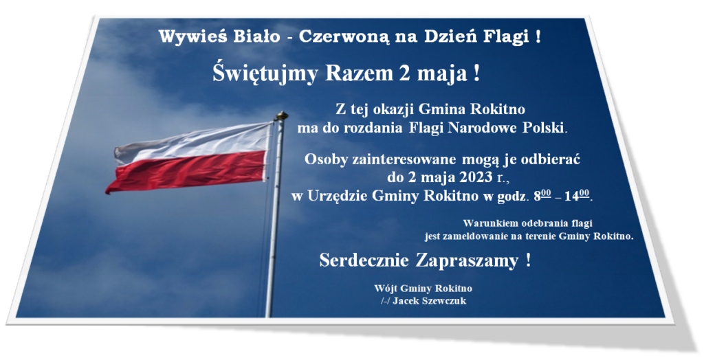 Wywieś Biało - Czerwoną na Dzień Flagi! Świętujmy Razem 2 maja !